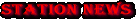 CLICK HERE FOR LATEST STATION AND SITE NEWS